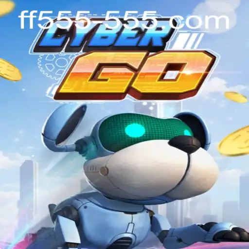 Unveiling CyberGO: A Revolutionary Gaming Experience with ff555